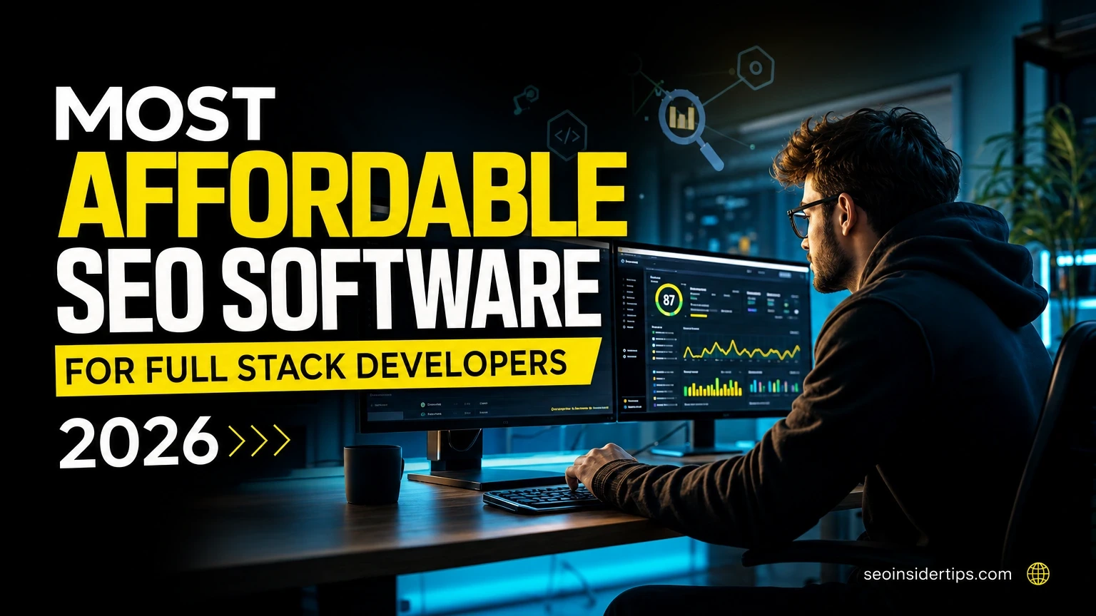 Most Affordable SEO Software for Full Stack Developers 2026